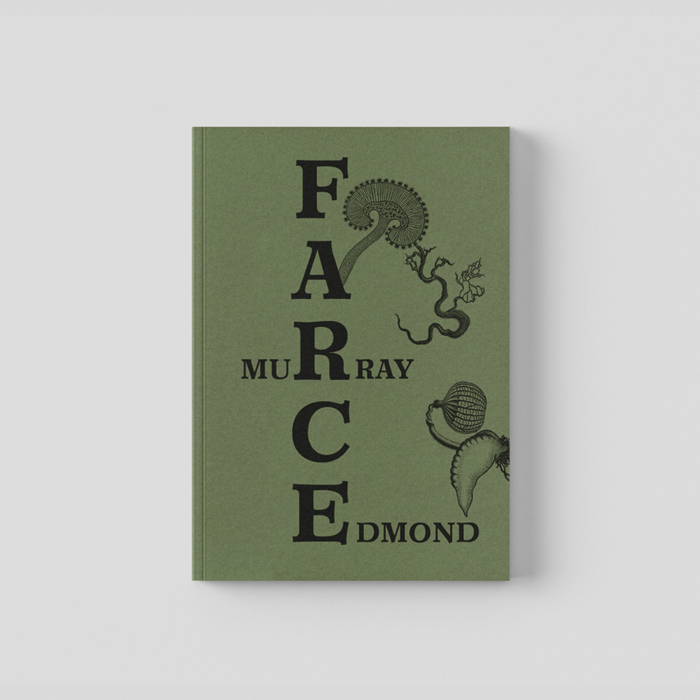 Book cover for FARCE by Murray Edmond